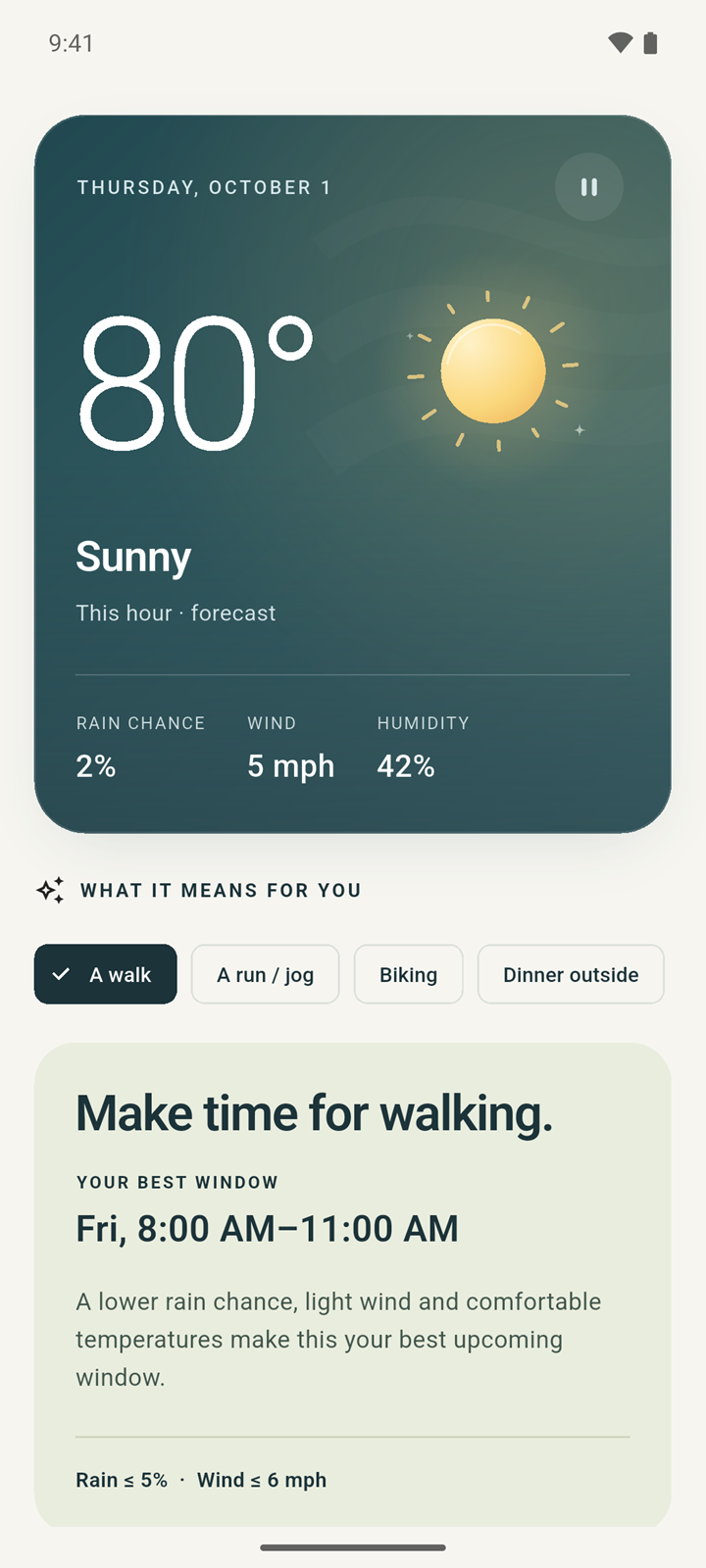 Weatherwise Today screen with this hour’s temperature, sky, rain chance, wind and humidity, a choice of activities, and the best upcoming window for a walk